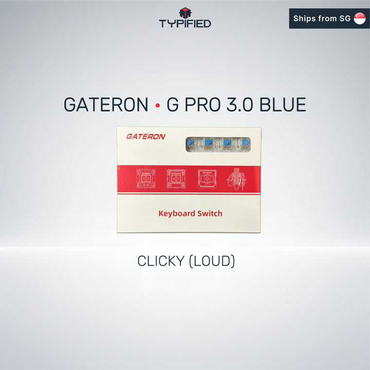 Gateron G Pro 3.0 (Blue) (Clicky - Loud)