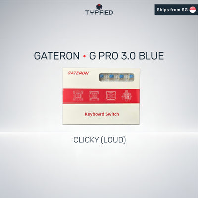 Gateron G Pro 3.0 (Blue) (Clicky - Loud)
