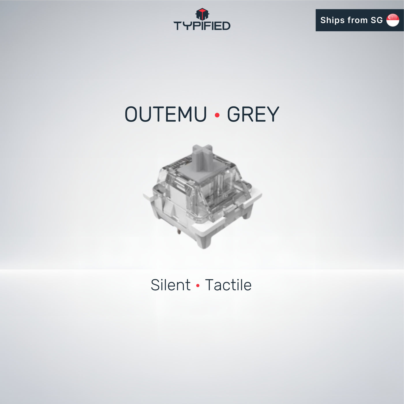 Outemu Silent Grey Switch (Silent Tactile | 50 gf | 3.3 mm)